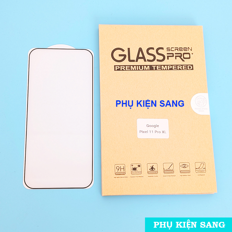 Kính cường lực Full màn hình Google Pixel 11 Pro XL